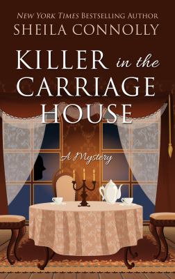 Killer in the carriage house [large type] /