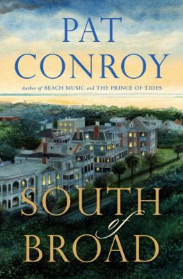 South of Broad : a novel /