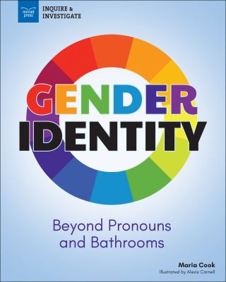 Gender identity : beyond pronouns and bathrooms /