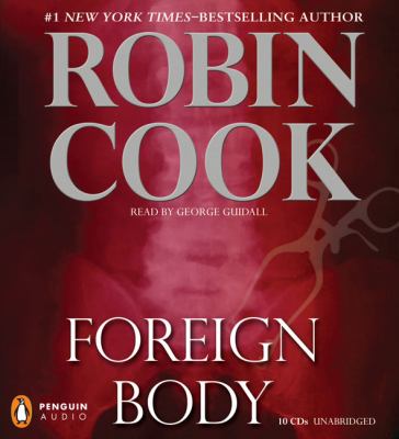 Foreign body [compact disc, unabridged] /
