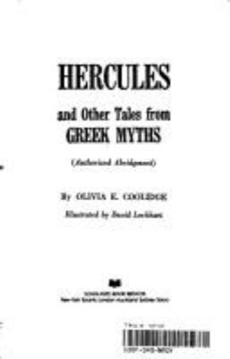 Hercules and other tales from Greek Myths