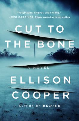 Cut to the bone : a novel /