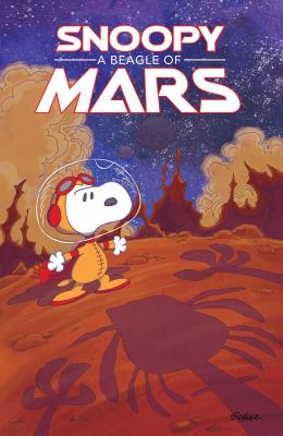 Snoopy : a beagle of Mars /