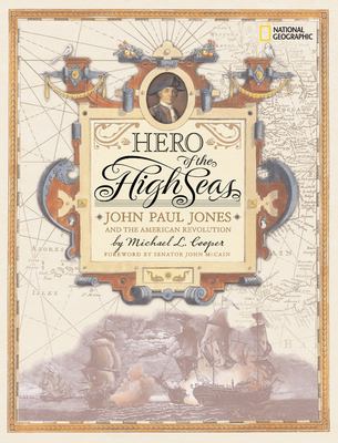 Hero of the high seas : John Paul Jones and the American Revolution /