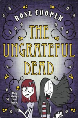 The ungrateful dead /