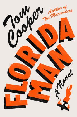 Florida man : a novel /