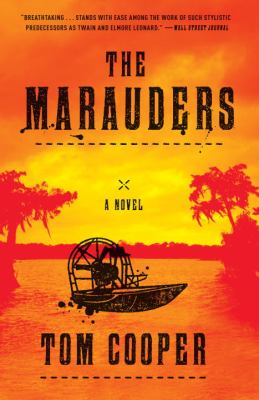 The marauders : a novel /