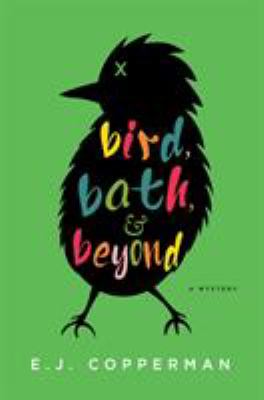 Bird, bath, and beyond /