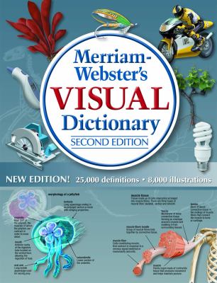 Merriam-Webster's visual dictionary /