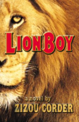 Lion boy : the first book in a trilogy /