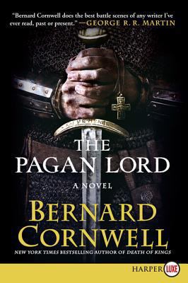 The pagan lord [large type] : a novel /