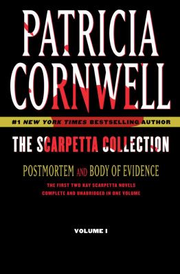 The Scarpetta collection. Vol. 1, Postmortem and Body of evidence /