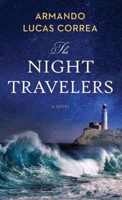 The night travelers [large type] /