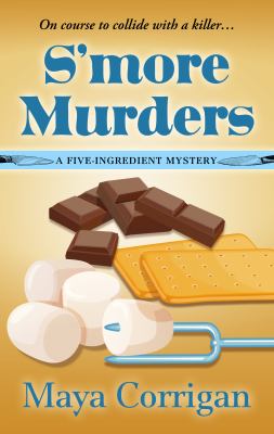 S'more murders [large type] /