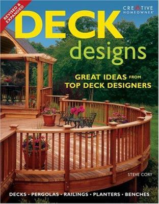 Deck designs : decks, pergolas, railings, planters, benches /