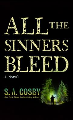 All the sinners bleed [large type] /