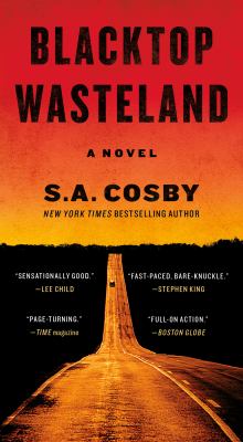 Blacktop wasteland : a novel /