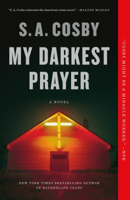 My darkest prayer : a novel /