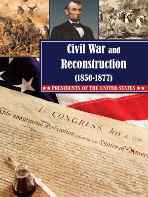Civil War and Reconstruction (1850-1877) /
