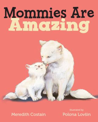 Mommies are amazing /