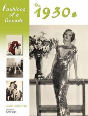 Fashions of a decade. The 1930s /