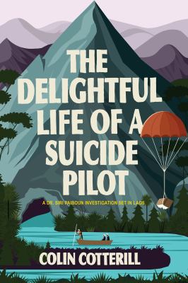 The delightful life of a suicide pilot /