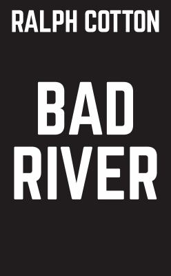 Bad river /