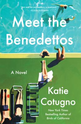 Meet the Benedettos : a novel /
