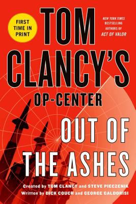 Tom Clancy's Op-center : out of the ashes /
