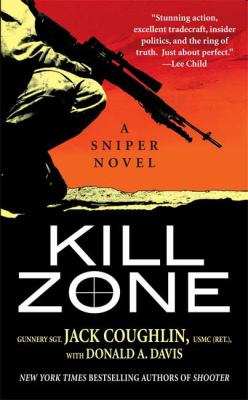 Kill zone : a sniper novel /