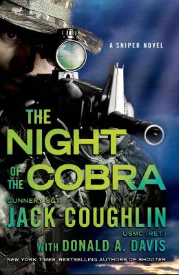 Night of the cobra : a sniper novel /