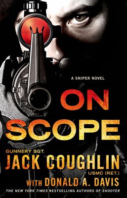 On scope : a sniper novel /
