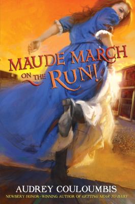 Maude March on the run!, or, Trouble is her middle name /