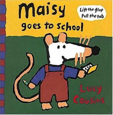 Maisy goes to school /