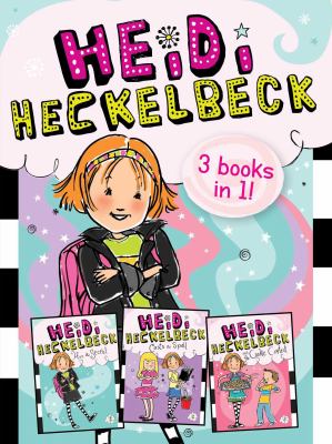 Heidi Heckelbeck : 3 books in 1 / by Wanda Coven ; illustrated by Priscilla Burris.