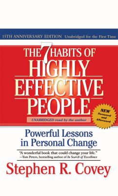 The 7 habits of highly effective people : [compact disc, unabridged] : restoring the character ethic /