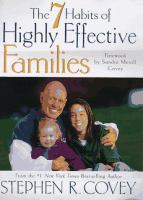 The 7 habits of highly effective families /