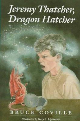 Jeremy Thatcher, dragon hatcher : a magic shop book /