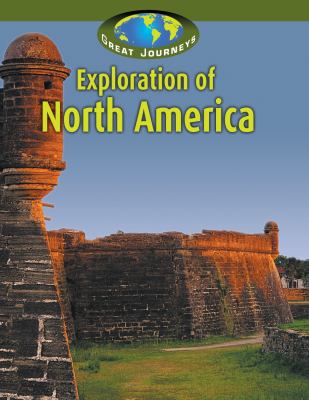 Exploration of North America /