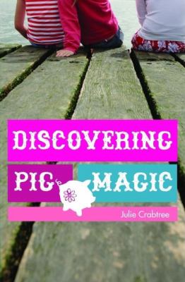 Discovering pig magic /
