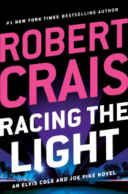 Racing the light : a novel /