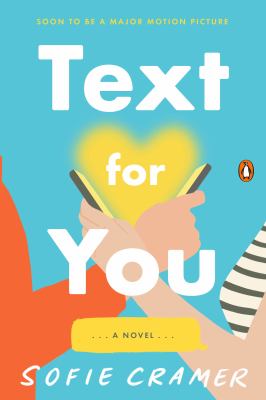 Text for you : a novel /