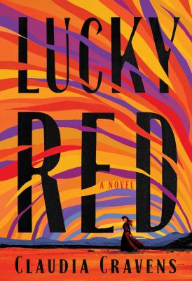 Lucky Red : a novel /