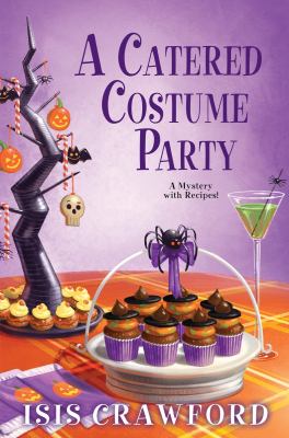 A catered costume party : a mystery with recipes /