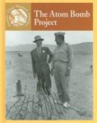 The atom bomb project /