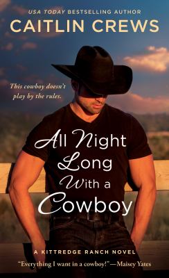 All night long with a cowboy /