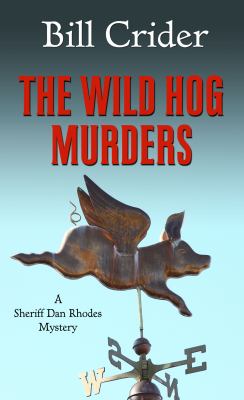 The wild hog murders [large type] /