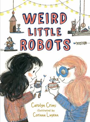 Weird little robots /