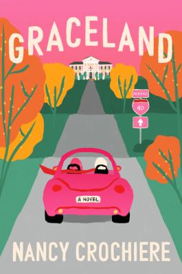 Graceland : a novel /
