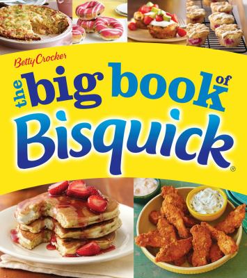 The big book of Bisquick /